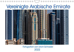 Kalender Vereinigte Arabische Emirate 2022 (Wandkalender 2022 DIN A4 quer) von Ulrich Schrader