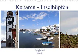 Kalender Kanaren - Inselhüpfen (Wandkalender 2022 DIN A3 quer) von Anita Gerhard