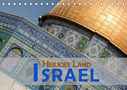 Kalender Israel - Heiliges Land (Tischkalender 2022 DIN A5 quer) von Gerald Pohl