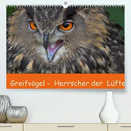 Kalender Greifvögel - Herrscher der Lüfte (Premium, hochwertiger DIN A2 Wandkalender 2022, Kunstdruck in Hochglanz) von Gabriela Wejat-Zaretzke
