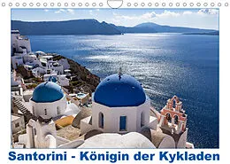 Kalender Santorini - Königin der Kykladen (Wandkalender 2022 DIN A4 quer) von thomas meinert