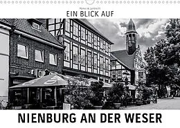Kalender Ein Blick auf Nienburg an der Weser (Wandkalender 2022 DIN A3 quer) von Markus W. Lambrecht