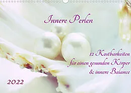 Kalender Innere Perlen (Wandkalender 2022 DIN A3 quer) von Katrin Jonas