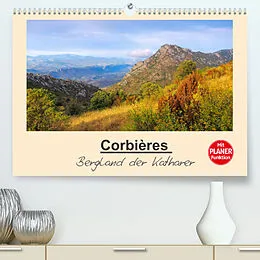 Kalender Corbieres - Bergland der Katharer (Premium, hochwertiger DIN A2 Wandkalender 2022, Kunstdruck in Hochglanz) von LianeM