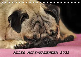 Kalender Alles Mops-Kalender 2022 (Tischkalender 2022 DIN A5 quer) von Sonja Hofmann