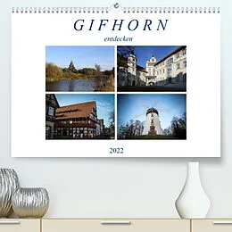 Kalender Gifhorn entdecken (Premium, hochwertiger DIN A2 Wandkalender 2022, Kunstdruck in Hochglanz) von SchnelleWelten