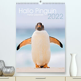 Kalender Hallo Pinguin (Premium, hochwertiger DIN A2 Wandkalender 2022, Kunstdruck in Hochglanz) von Heike Odermatt