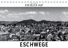 Kalender Ein Blick auf Eschwege (Tischkalender 2022 DIN A5 quer) von Markus W. Lambrecht