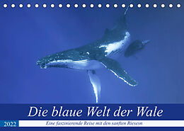 Kalender Die blaue Welt der Wale (Tischkalender 2022 DIN A5 quer) von Travelpixx.com
