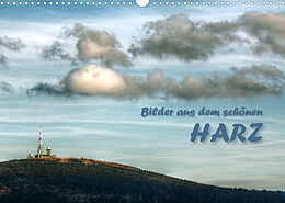Kalender Bilder aus dem schönen Harz (Wandkalender 2022 DIN A3 quer) von Michael Weiß