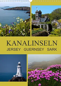 Kalender Kanalinseln - Jersey Guernsey Sark (Wandkalender 2022 DIN A3 hoch) von Katja ledieS