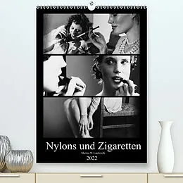 Kalender Nylons und Zigaretten (Premium, hochwertiger DIN A2 Wandkalender 2022, Kunstdruck in Hochglanz) von Markus W. Lambrecht