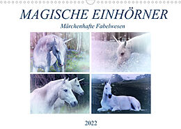 Kalender Magische Einhörner - märchenhafte Fabelwesen (Wandkalender 2022 DIN A3 quer) von Liselotte Brunner-Klaus