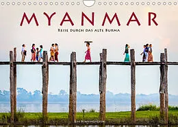 Kalender Myanmar - Reise durch das alte Burma (Wandkalender 2022 DIN A4 quer) von Jens Benninghofen