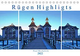 Kalender Rügen Highlights (Tischkalender 2022 DIN A5 quer) von Paul Michalzik