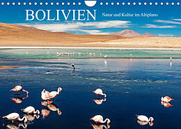 Kalender Bolivien - Natur und Kultur im Altiplano (Wandkalender 2022 DIN A4 quer) von Harry Müller