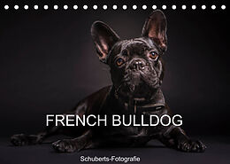 Kalender French Bulldog (Tischkalender 2022 DIN A5 quer) von Schuberts-Fotografie