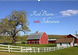 Kalender Red Barns - rote Scheunen (Wandkalender 2022 DIN A2 quer) von Rainer Großkopf