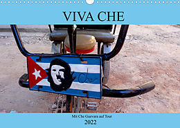 Kalender VIVA CHE - Mit Che Guevara auf Tour (Wandkalender 2022 DIN A3 quer) von Henning von Löwis of Menar