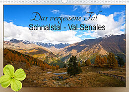 Kalender Das vergessene Tal. Schnalstal - Val Senales (Wandkalender 2022 DIN A3 quer) von CrystalLights by Sylvia Seibl