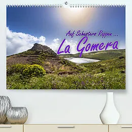 Kalender Auf Schusters Rappen ... La Gomera (Premium, hochwertiger DIN A2 Wandkalender 2022, Kunstdruck in Hochglanz) von Jörg Sobottka