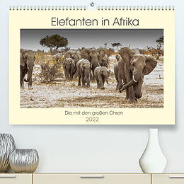 Kalender Elefanten in Afrika - Die mit den großen Ohren (Premium, hochwertiger DIN A2 Wandkalender 2022, Kunstdruck in Hochglanz) von Barbara Bethke