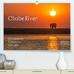 Kalender Chobe River - Eine spannende Flussfahrt in Botswana (Premium, hochwertiger DIN A2 Wandkalender 2022, Kunstdruck in Hochglanz) von Barbara Bethke