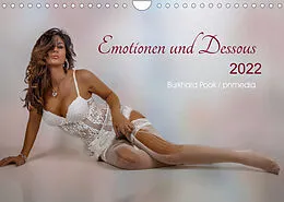 Kalender Emotionen und Dessous (Wandkalender 2022 DIN A4 quer) von Burkhard Pook / pnmedia