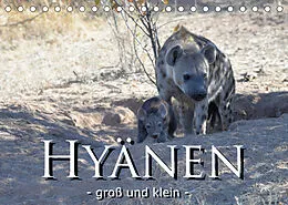 Kalender Hyänen - groß und klein (Tischkalender 2022 DIN A5 quer) von Robert Styppa