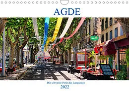Kalender Agde - die schwarze Perle des Languedoc (Wandkalender 2022 DIN A4 quer) von Thomas Bartruff
