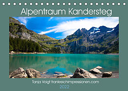 Kalender Alpentraum Kandersteg (Tischkalender 2022 DIN A5 quer) von Tanja Voigt