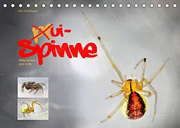 Kalender ui - Spinne. Kleine Spinnen - groß im Bild (Tischkalender 2022 DIN A5 quer) von Heinz Schmidbauer