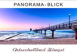 Kalender Panorama-Blick Ostseeheilbad Zingst (Wandkalender 2022 DIN A2 quer) von Andrea Dreegmeyer