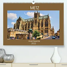 Kalender Metz - Ansichtssache (Premium, hochwertiger DIN A2 Wandkalender 2022, Kunstdruck in Hochglanz) von Thomas Bartruff