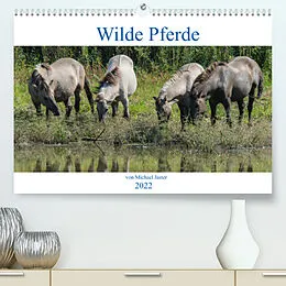 Kalender Wilde Pferde von Michael Jaster (Premium, hochwertiger DIN A2 Wandkalender 2022, Kunstdruck in Hochglanz) von N N