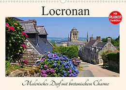 Kalender Locronan  Malerisches Dorf mit bretonischem Charme (Wandkalender 2022 DIN A3 quer) von LianeM