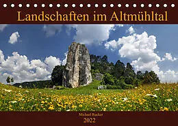 Kalender Landschaften im Altmühltal (Tischkalender 2022 DIN A5 quer) von Michael Rucker