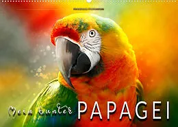 Kalender Mein bunter Papagei (Wandkalender 2022 DIN A2 quer) von Peter Roder