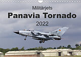Kalender Militärjets Panavia Tornado (Wandkalender 2022 DIN A4 quer) von MUC-Spotter