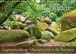 Kalender Huelgoat - Sagenumwobener Märchenwald in der Bretagne (Wandkalender 2022 DIN A4 quer) von LianeM