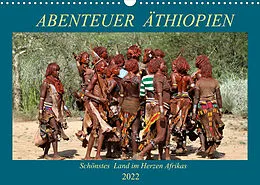 Kalender Abenteuer Äthiopien (Wandkalender 2022 DIN A3 quer) von Roland Brack