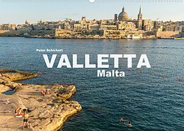 Kalender Valletta - Malta (Wandkalender 2022 DIN A2 quer) von Peter Schickert