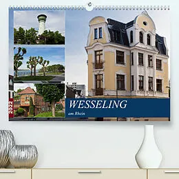 Kalender Wesseling am Rhein (Premium, hochwertiger DIN A2 Wandkalender 2022, Kunstdruck in Hochglanz) von U boeTtchEr
