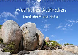 Kalender Westliches Australien - Landschaft und Natur (Wandkalender 2022 DIN A3 quer) von Geotop Bildarchiv