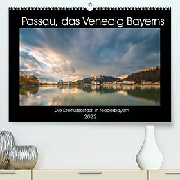 Kalender Passau, das Venedig Bayerns (Premium, hochwertiger DIN A2 Wandkalender 2022, Kunstdruck in Hochglanz) von Christian Haidl - www.chphotography.de