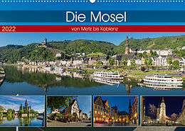 Kalender Die Mosel von Metz bis Koblenz (Wandkalender 2022 DIN A2 quer) von Michael Pabst