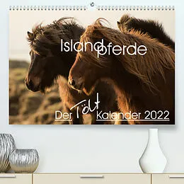 Kalender Islandpferde - Der Tölt Kalender (Premium, hochwertiger DIN A2 Wandkalender 2022, Kunstdruck in Hochglanz) von Irma van der Wiel - www.kalender-atelier.de
