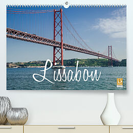 Kalender Lissabon Stadtansichten (Premium, hochwertiger DIN A2 Wandkalender 2022, Kunstdruck in Hochglanz) von Stefan Becker