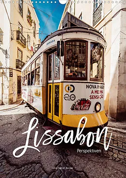 Kalender Lissabon Perspektiven (Wandkalender 2022 DIN A3 hoch) von Stefan Becker