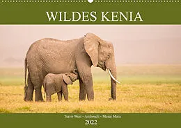 Kalender Wildes Kenia (Wandkalender 2022 DIN A2 quer) von Martina Schikore